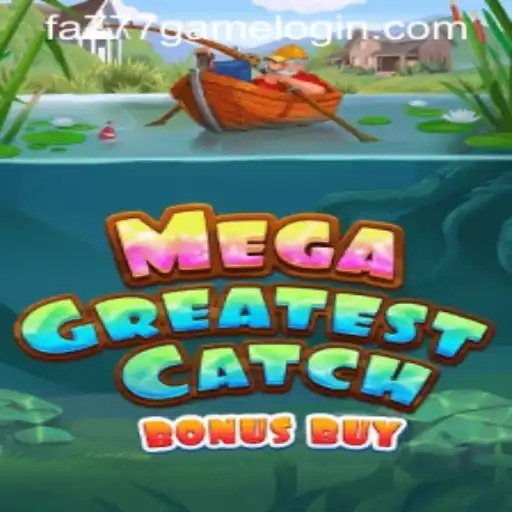 MegaGreatestCatchBonusBuy: A Dive into the World of Online Gaming Adventure