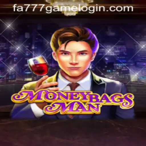 Discover the Exciting World of MoneybagsMan at FA777.COM